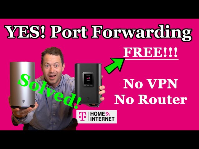 Port forwarding t mobile home internet